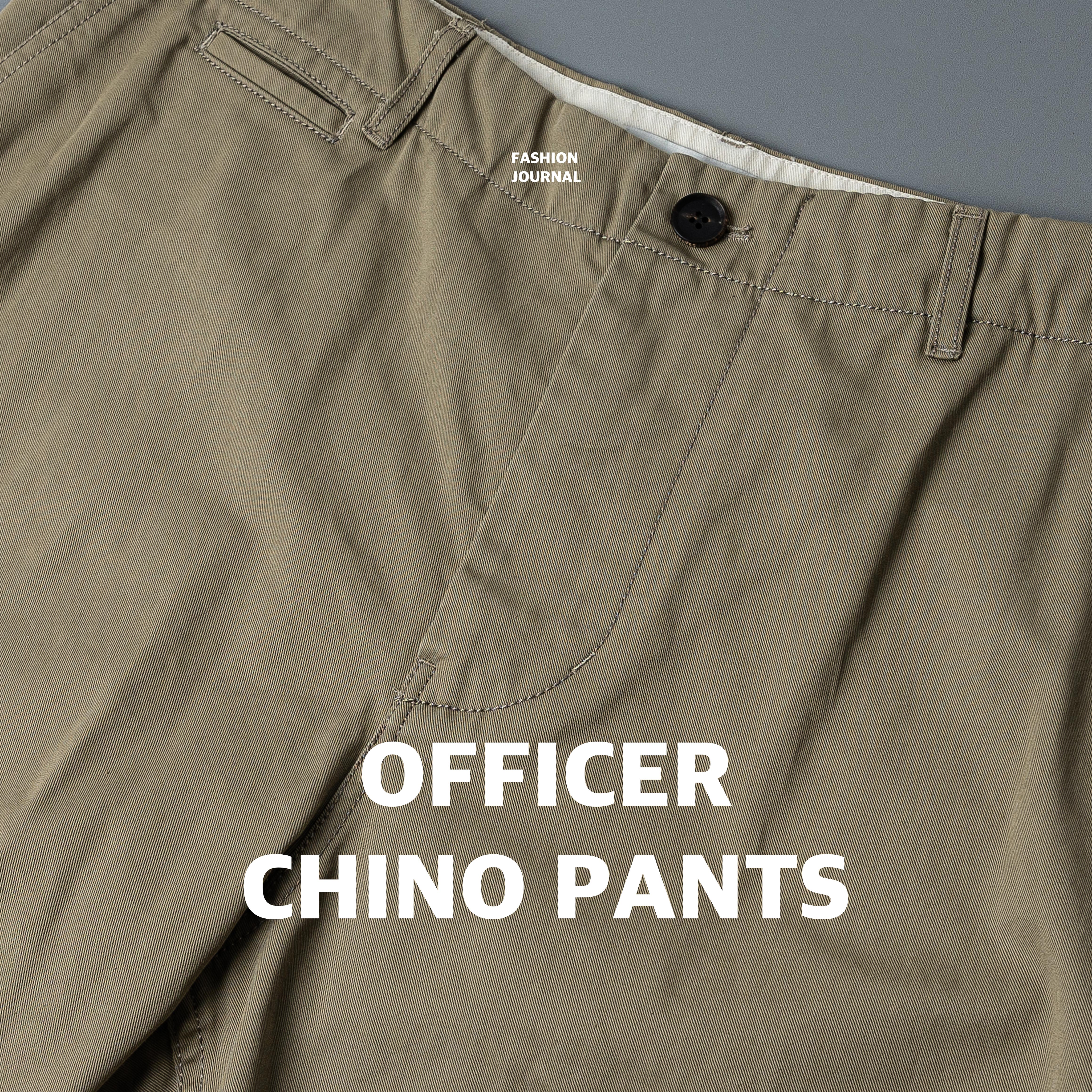 OFFICER CHINO PANTS